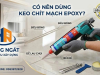 Có Nên Dùng Keo Chà Ron Epoxy Không — Ưu Nhược Điểm Phân Tích Chi Tiết 2026