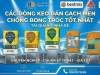 Top Keo Dán Gạch Men Chống Bong Tróc Tốt Nhất Cho Nhà Tắm & Phòng Khách
