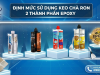 Định Mức Keo Chà Ron 2 Thành Phần Epoxy Tại Bình Chánh & Hướng Dẫn Thi Công