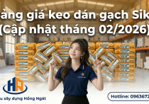 Bảng giá keo dán gạch Sika Tại Quận 7 - Nhà Bè (Cập nhật tháng 02/2026)