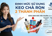 Bảng Định Mức Keo Chà Ron 2 Thành Phần: 1 Tuýp Làm Được Bao Nhiêu M2?