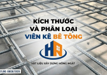 Viên Kê Bê Tông: Kích Thước & Phân Loại Chuẩn Kỹ Thuật