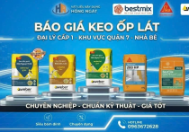 Đại Lý Keo Ốp Lát Gạch Đá Nhà Bè Quận 7 — Giá Sỉ Giao Tận Công Trình