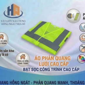 ÁO PHẢN QUANG XÂY DỰNG TẠI VLXD HỒNG NGÁT NHÀ BÈ 