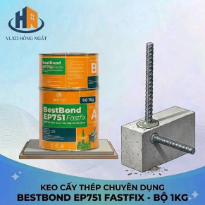 BEST BOND EP751 TẠI VLXD HỒNG NGÁT NHÀ BÈ 