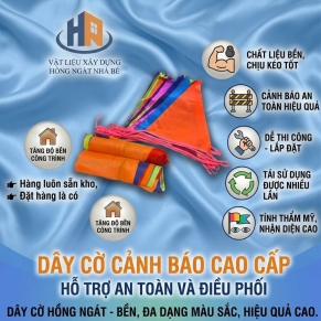 CỜ CẢNH BÁO TẠI VLXD HỒNG NGÁT NHÀ BÈ 