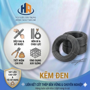 KẼM ĐEN 1 LY TẠI VLXD HỒNG NGÁT NHÀ BÈ 