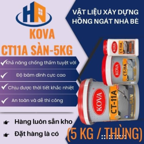 KOVA CT11A SÀN 5KG TẠI VLXD HỒNG NGÁT NHÀ BÈ