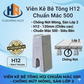 VIÊN KÊ BÊ TÔNG H12 TẠI VLXD HỒNG NGÁT NHÀ BÈ 