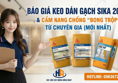 Báo Giá Keo Dán Gạch Sika 2026 Tại Quận 7 - Nhà Bè & Cẩm Nang Chống 