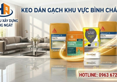 Review Keo Dán Gạch Bình Chánh Tốt Nhất 2026 — Báo Giá & Hướng Dẫn Định Mức