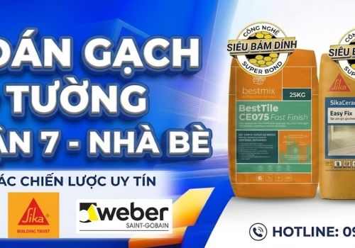 Keo Dán Gạch Ốp Tường: Bảng Giá, Cách Chọn, Định Mức & Thi Công Chuẩn Tại Q7 - Nhà Bè