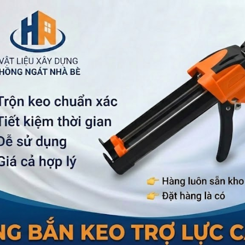 SÚNG BẮN KEO 2TP TRỢ LỰC CAO CẤP TẠI VLXD HỒNG NGÁT NHÀ BÈ 
