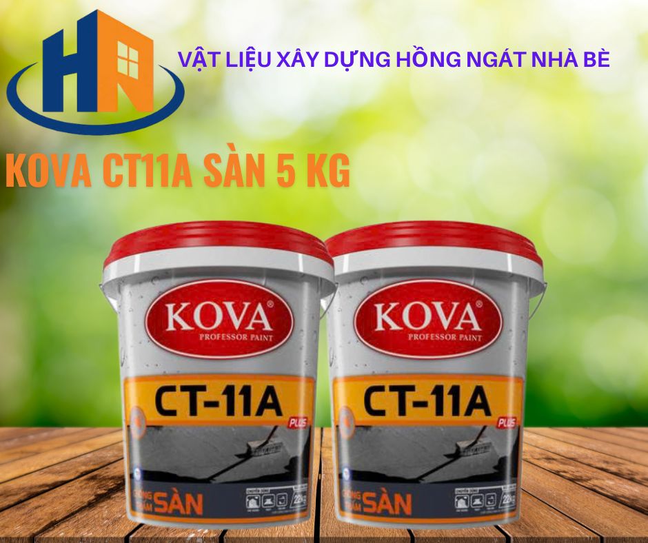 KOVA CT11A SÀN 5KG TẠI VLXD HỒNG NGÁT NHÀ BÈ