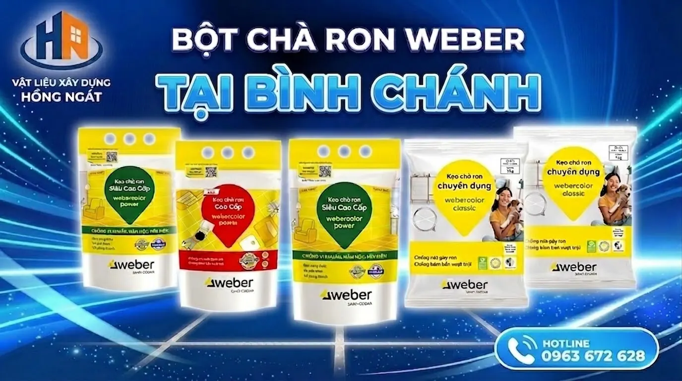 Các Dòng Bột Chà Ron Weber Khu Vực Bình Chánh
