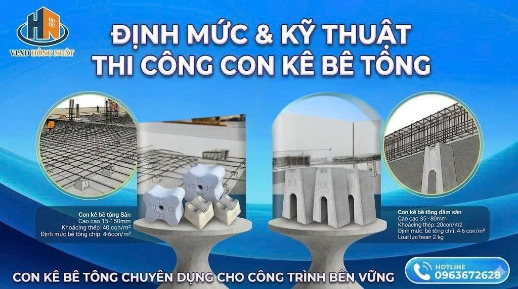 Định Mức Sử Dụng Và Thi Công Con Kê Bê Tông