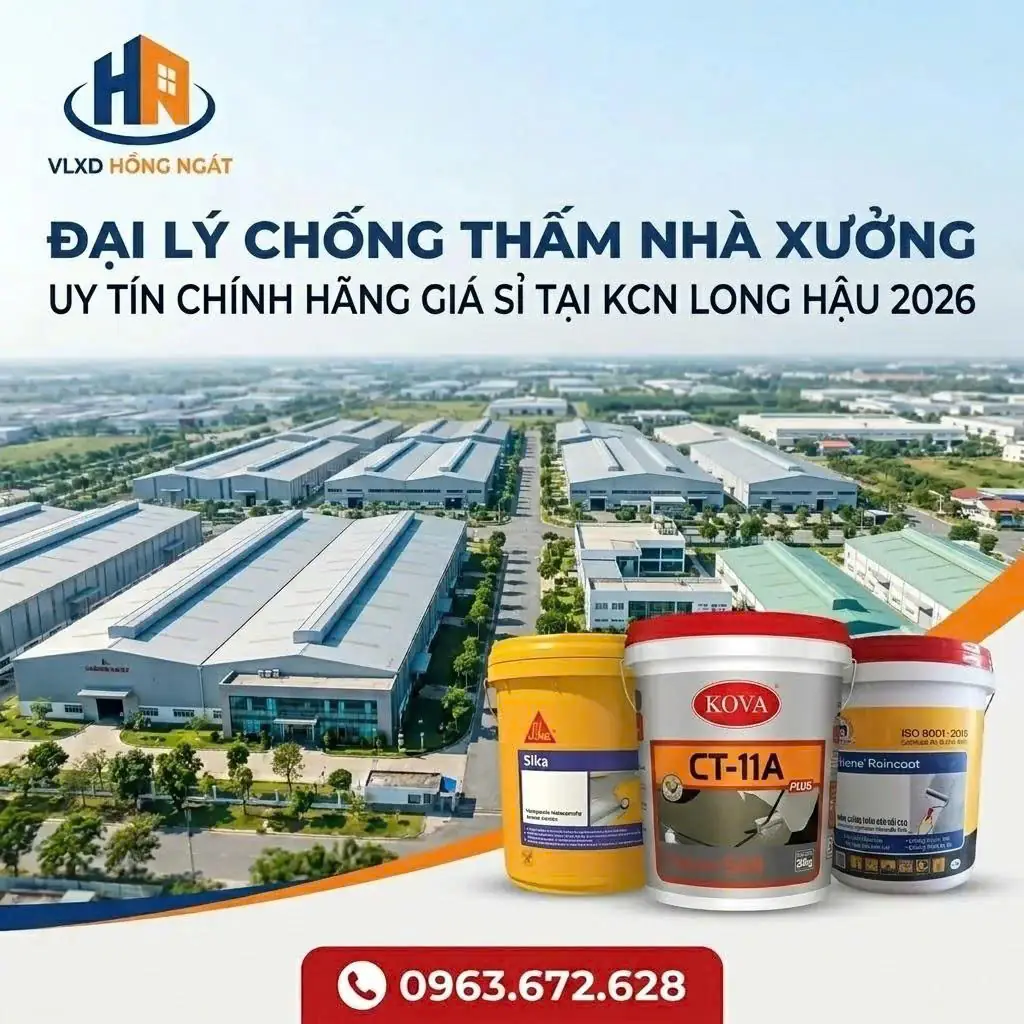 Đại Lý Chống Thấm Nhà Xưởng Cấp 1 Tại KCN Long Hậu