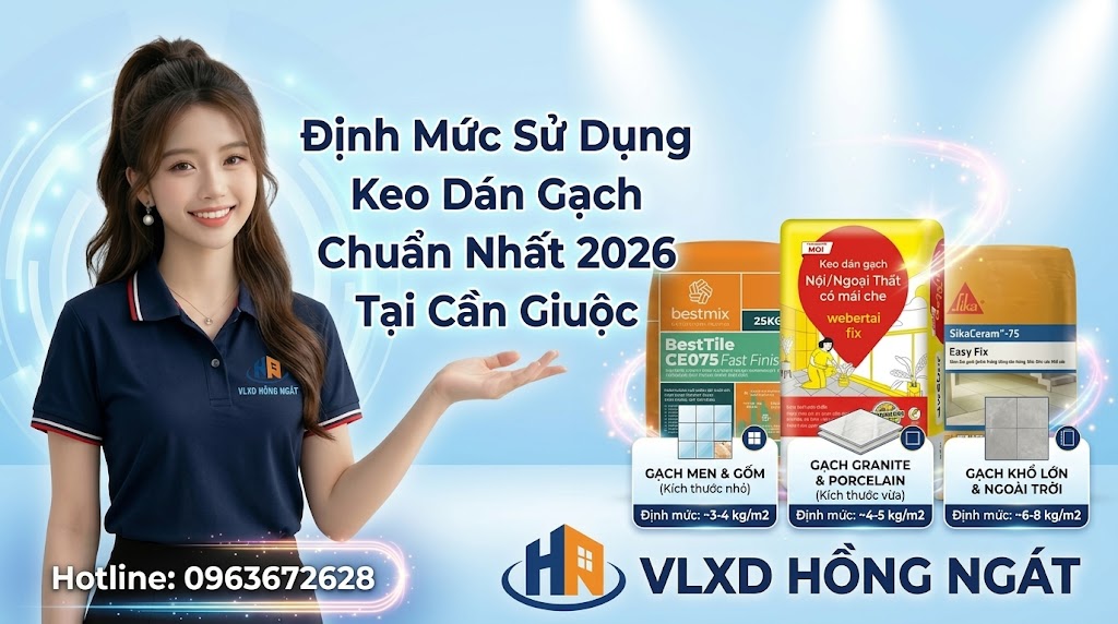 Định Mức Sử Dụng Keo Dán Gạch