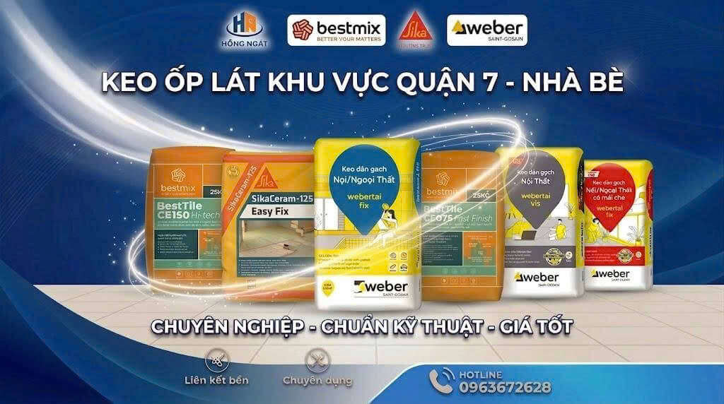 Keo Ốp Lát Tại Khu Vực Quận 7 - Nhà Bè