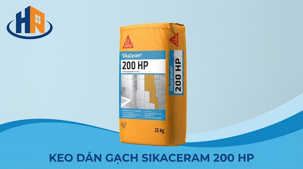 ​  Keo Dán Gạch SikaCeram 200 HP