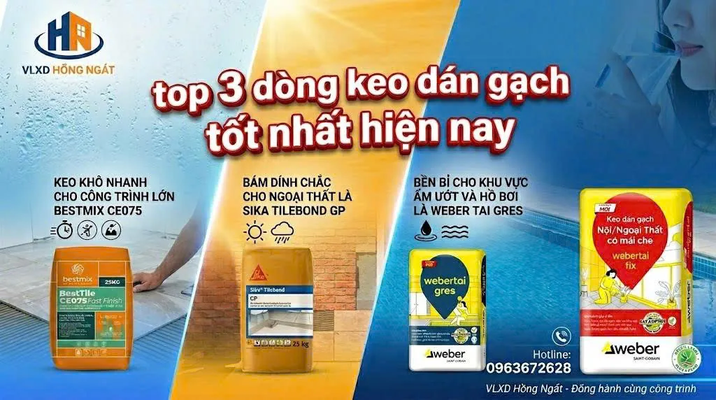 đại lý keo dán gạch quận 8 - top 3 dòng tốt nhất