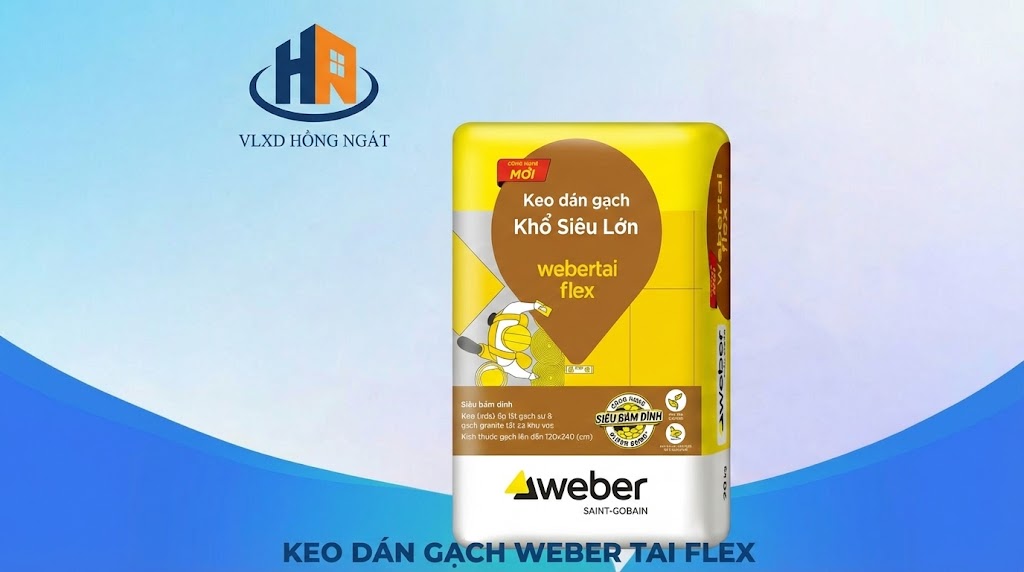 Keo Dán Gạch Weber Tai Flex